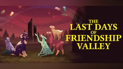 The Last Days of Friendship Valley Bundle