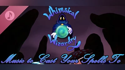 Whimsical Wizardry -  Music to Cast Your Spells To Bundle