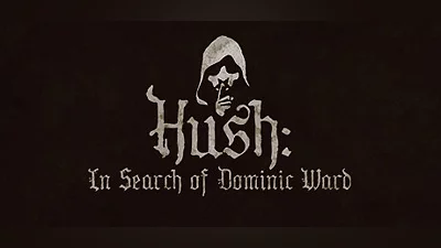 Hush: In Search of Dominic Ward - Performance Demo Bundle