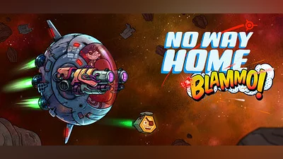 No Way Home: BLAMMO! Bundle