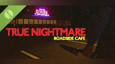 True Nightmare - Roadside Сafe: Prologue Bundle