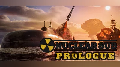 Nuclear Sub: Prologue Bundle
