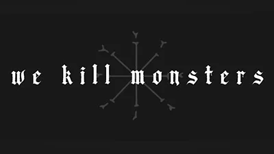 We Kill Monsters Bundle