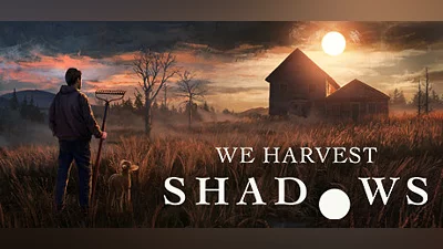 We Harvest Shadows Bundle