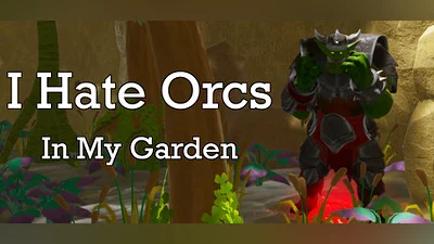I Hate Orcs: In My Garden Bundle