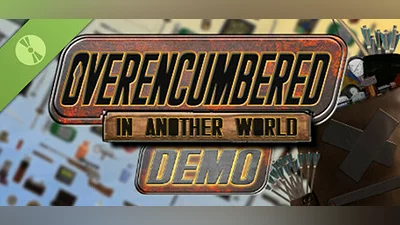 Overencumbered In Another World Demo Bundle