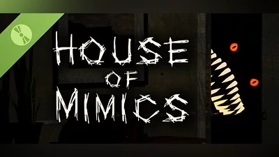 House of Mimics Demo Bundle