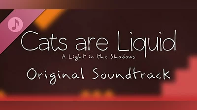 Cats are Liquid - A Light in the Shadows - Original Soundtrack Bundle