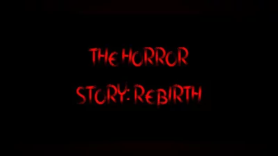 The Horror Story: Rebirth Bundle