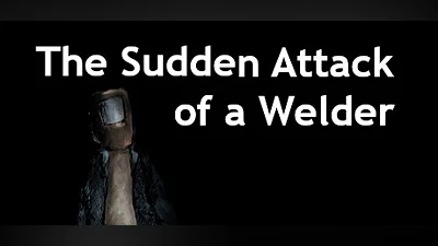 The Sudden Attack Of A Welder Bundle