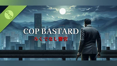 COP BASTARD demo Bundle