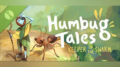 Humbug Tales: Keeper of the Swarm Demo Bundle