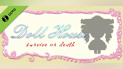 DollHouse: survive  or death 試玩版 Bundle