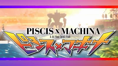 PISCIS x MACHINA 4.44 You [are] Fish Bundle