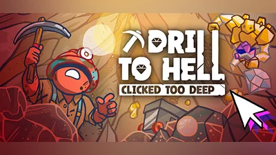 Drill To Hell : Clicked Too Deep Bundle