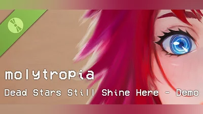 Molytropia: Dead Stars Still Shine Here - Demo Bundle