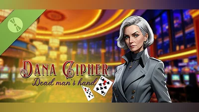 Dana Cipher : Dead Man's Hand Demo Bundle