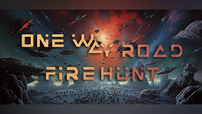 One Way Road: Firehunt Bundle