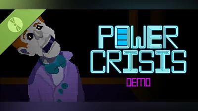 POWER CRISIS Demo Bundle
