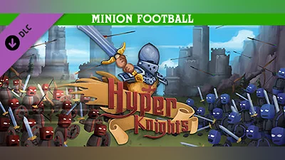 Hyper Knights - Minion Football