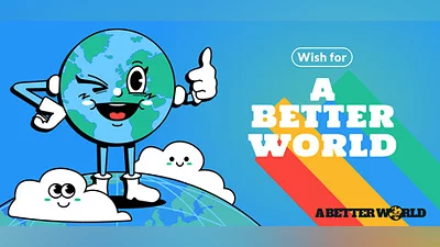 A Better World