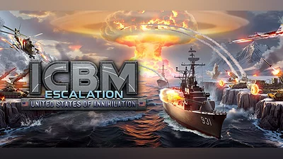 ICBM: Escalation - United States of Annihilation