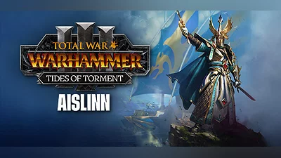 Total War: WARHAMMER III - Aislinn - Tides of Torment
