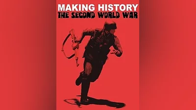 Making History: The Second World War Steam CD Key (Global)