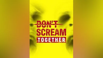 DON'T SCREAM TOGETHER Steam Altergift (Global)