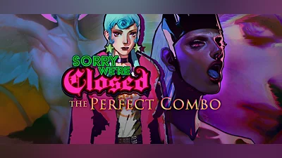 Sorry We're Closed - Perfect Combo Edition