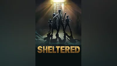 Sheltered