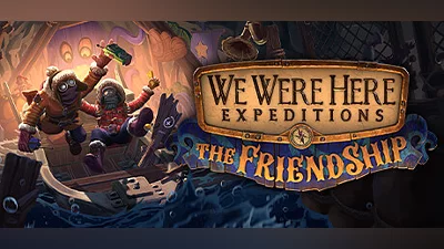 We Were Here Expeditions The FriendShip (PC) [Rest of the world] [Standard]