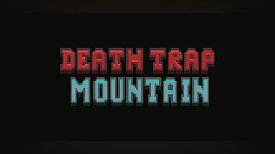 Death Trap Mountain