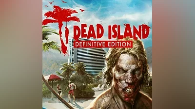 DEAD ISLAND DEFINITIVE EDITION STEAM KEY