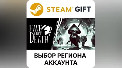 Have a Nice Death Steam Gift Region Select