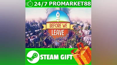 ALL COUNTRIES Before We Leave STEAM GIFT
