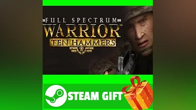 GIFT STEAM Full Spectrum Warrior Ten Hammers