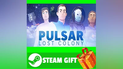 ALL COUNTRIES PULSAR Lost Colony STEAM GIFT