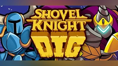 ALL COUNTRIES Shovel Knight Dig STEAM GIFT