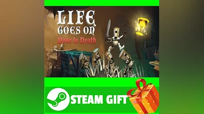 ALL COUNTRIES Life Goes On Done to Death STEAM GIFT