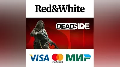 Deadside * STEAM RUSSIA AUTODELIVERY