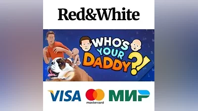 Who's Your Daddy * STEAM RUSSIA AUTODELIVERY