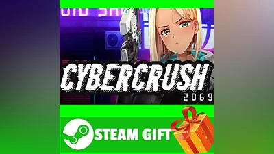 ALL COUNTRIES Cyber Crush 2069 STEAM GIFT