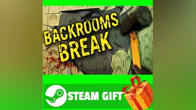 ALL COUNTRIES Backrooms Break STEAM GIFT