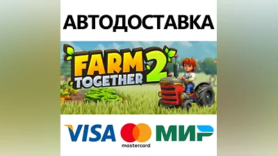 Farm Together 2 * STEAM RU AUTO