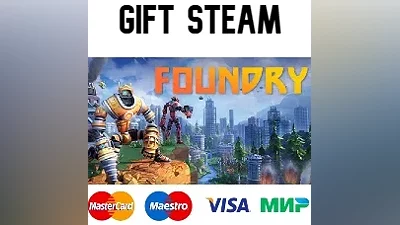 FOUNDRY | steam RU/UA/KZ