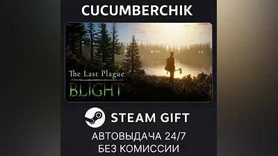 The Last Plague: Blight STEAM GIFT AUTO RU+World