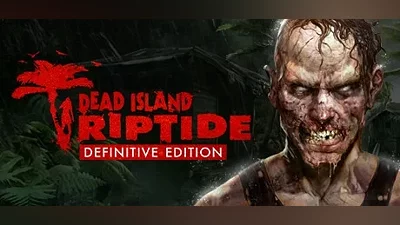 Dead Island Riptide Definitive Edition(STEAM KEY)RU+CIS