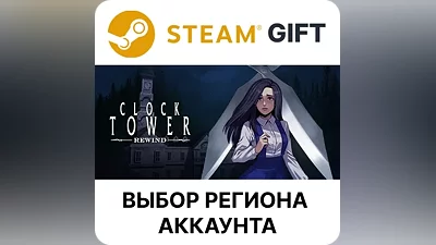 Clock Tower: Rewind Steam GIFT Region Select AUTO