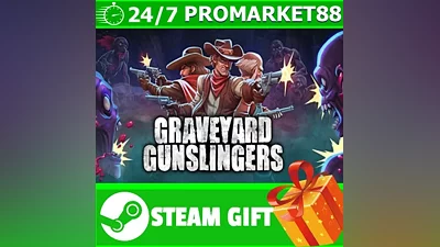 ALL COUNTRIES Graveyard Gunslingers STEAM GIFT